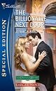 The Billionaire Next Door (Silhouette Special Edition)