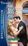 The Billionaire Next Door (Silhouette Special Edition)