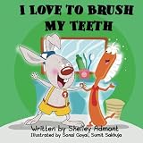 I Love to Brush My Teeth (Bedtime stories book collection) (Volume 2)