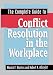 The Complete Guide to Conflict Resolution in the Workplace