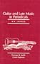 Guitar and Lute Music in Periodicals: An Index (Fallen Leaf Reference Books in Music)