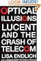 Optical Illusions: Lucent and the Crash of Telecom