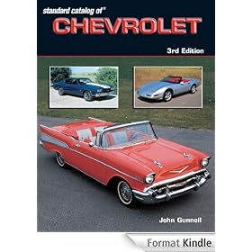 Standard Catalog of Chevrolet - 3rd Edition: 1912-2003