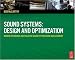 Sound Systems: Design and Optimization: Modern Techniques and Tools for Sound System Design and Alignment