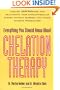Everything You Should Know About Chelation Therapy