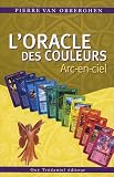 L'Oracle des couleurs : Arc-en-ciel