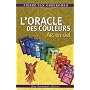 L'Oracle des couleurs : Arc-en-ciel de Pierre Van Obberghen