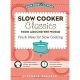 Slow Cooker Classics from Around the World
