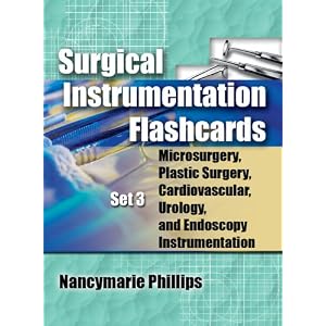 Click here to buy Surgical Instrumentation Flashcards Set 3: Microsurgery, Plastic Surgery, Urology... by Nancymarie Phillips and Patricia Sedlak.