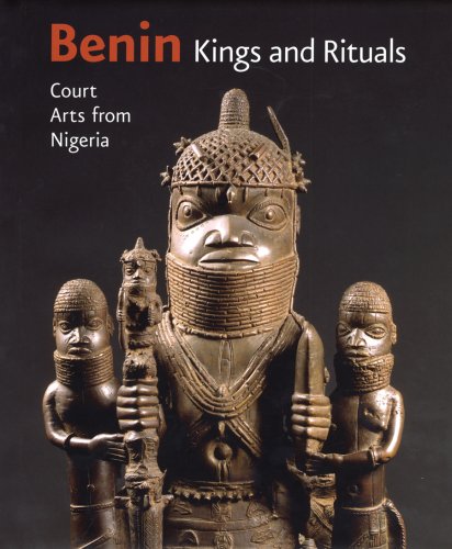 Benin: Kings and Rituals