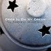 Drop In On My Dream