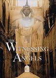 The Witnessing of Angels