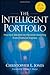 The Intelligent Portfolio: Practical Wisdom on Personal Investing from Financial Engines