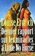 Dernier rapport sur les miracles � Little No Horse