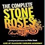 The Complete Stone Roses - Live At Glasgow Carling Academy [2006] (REGION 1) (NTSC)