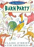 Barn Party (I Am Reading)