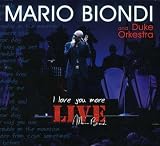 Live I Love You More - Mario Biondi