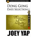 Dong Gong Date Selection - An essential reference text