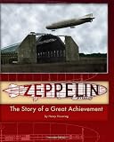Zeppelin: The Story of a Great Achievement