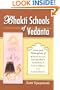 Bhakti Schools of Vedanta