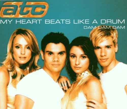 ATC - My Heart Beats Like A Drum (Dam Dam Dam) (Extended Club Mix) Lyrics - Zortam Music