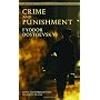 Crime and Punishment by Fyodor Dostoevsky