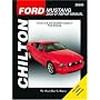 Ford Mustang: 2005 through 2007 (Chilton's Total Car Care Repair Manual)