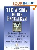 The Wisdom of the Enneagram: Complete Guide to Psychological and Spiritual Growth for the Nine Personality Types