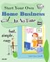 Start Your Own Home Business In No Time