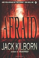 Afraid - A Novel of Terror
