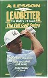 A Lesson With Leadbetter: The Full Golf Swing [VHS]