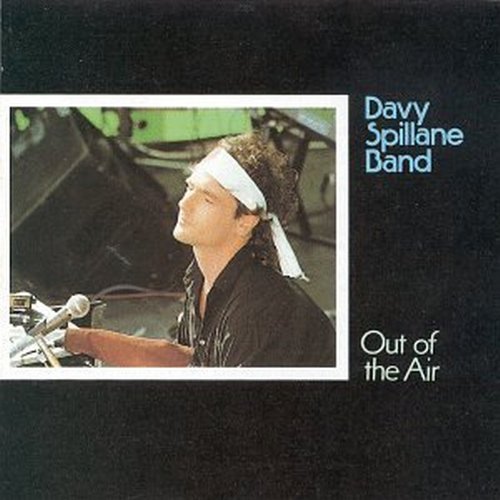 DAVY SPILLANE : OUT OF THE AIR