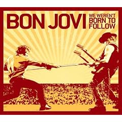 We Weren'T Born to Follow