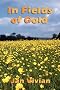 In Fields of Gold
