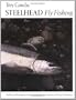 Steelhead Fly Fishing