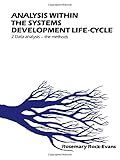 Analysis within the systems development life cycle