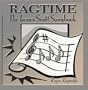 Ragtime, The James Scott Songbook