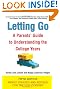 Letting Go (Fifth Edition): A Parents' Guide to Understanding the College Years