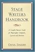 Stage Writers Handbook: A Complete Business Guide for Playwrights, Composers, Lyricists and Librettists