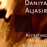 Daniya Aljasir Accepting Healing With Circle