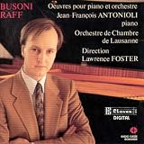 Busoni/Raff: Works for Piano and Orchestra
