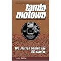 Tamla Motown: The Stories Behind The UK Singles