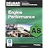 ASE Test Preparation - A8 Engine Performance (Delmar Learning's Ase Test Prep Series)