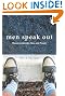 Men Speak Out: Views on Gender, Sex, and Power