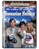 Coronation Street: Romanian Holiday