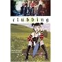 Clubbing (Minx Books)