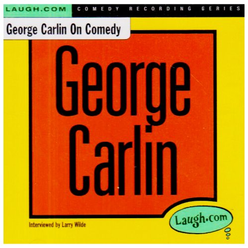 George Carlin - George Carlin On Comedy - Zortam Music