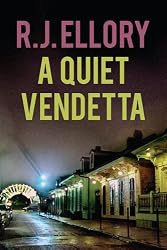 A Quiet Vendetta: A Thriller