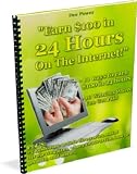 Earn 0 in 24 Hours On The Internet - 11 Ways to Earn 0 in 24 Hours, 26 Websites Where YOU Get Paid ,PLUS 75 Resources Including Article Directories, ... Advertise, How To Get Paid and More! AAA+++