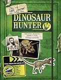 The lost journal : fossil finders special mission : dinosaur hunter